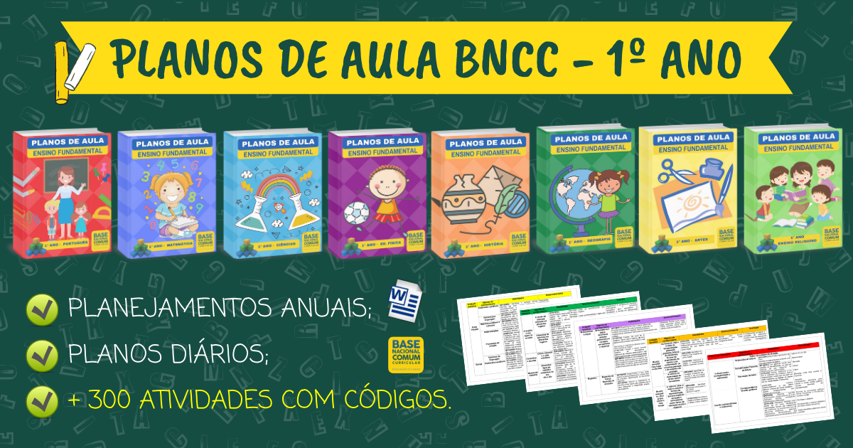 Planos de Aulas 1º ano (Ensino Fundamental) alinhado à BNCC